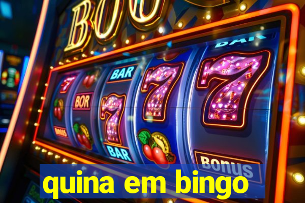 quina em bingo